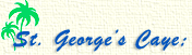 St. George's Caye Pleasure Island Resort, located on an idyllic island steeped in history, off the Caribbean Coast of Belize and only half a mile from the Belize Barrier Reef.  A lovely laid-back place with Colonial style island cottages.